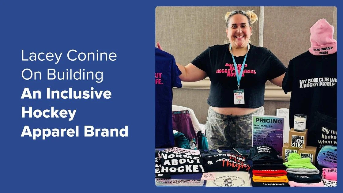 How Lacey Conine built a solo hockey merchandise brand with Printful